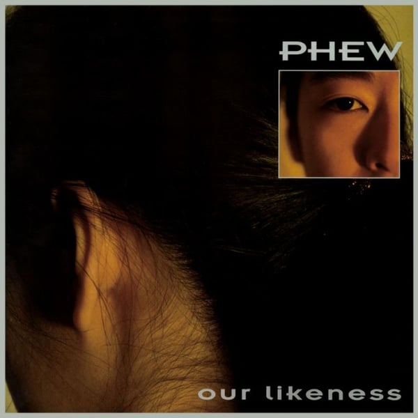 Phew: Our Likeness (Vinyl LP)