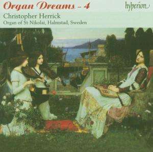 Herrick Christopher: Organ Dreams 4 (CD)