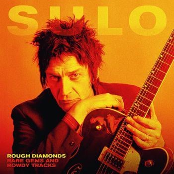 Sulo: Rough diamonds+Rare gems and rowdy 2024 (CD)