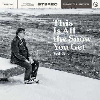 This is All the Snow You Get vol 3 (CD)