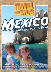 Travel With Kids - Mexico Cabo San Lucas & Baja (DVD)