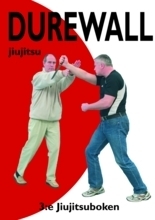 Durewall Jiujitsu - 3. Jiujitsukirja (Kirja / Kovakantinen)