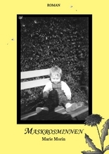 Voikukkamuistoja (Kirja / Nidottu) Voikukkamuistoja (Kirja / Nidottu)