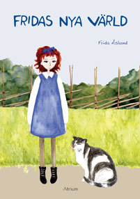 Fridas Nya Värld (Bok / Inbunden)