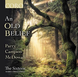 McDowall Parry Campion: An Old Belief (CD)