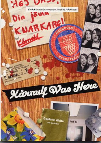 Kårnulf Was Here - En Hembygdsskildring I Fyra Delar Och Två Samtal (Bok / Häftad)