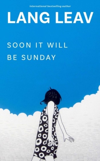 Soon It Will Be Sunday (Bok / Häftad)