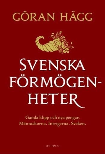 Ruotsalaisia omaisuuksia - Vanhoja leikkeitä ja uutta rahaa (Kirja / Pokkari)