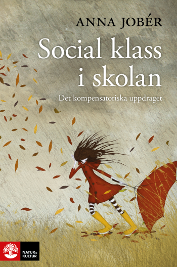 Sosiaalinen luokka koulussa - Kompensoiva tehtävä (Kirja / Pehmeäkantinen)