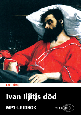 Ivan Iljitšin kuolema (äänikirja / MP3 CD)