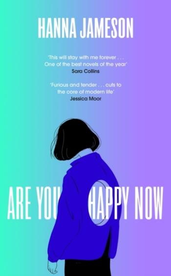 Are You Happy Now (Kirja / Nidottu)
