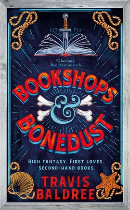 Bookshops & Bonedust (Kirja / Pokkari)