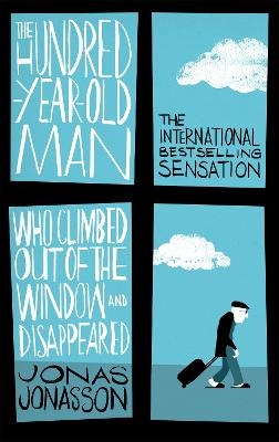 The Hundred-Year-Old Man Who Climbed Out of the Window and Disappeared (Bok / Pocket)