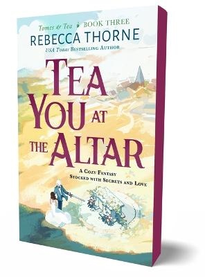 Tea You At The Altar (Kirja / Nidottu)