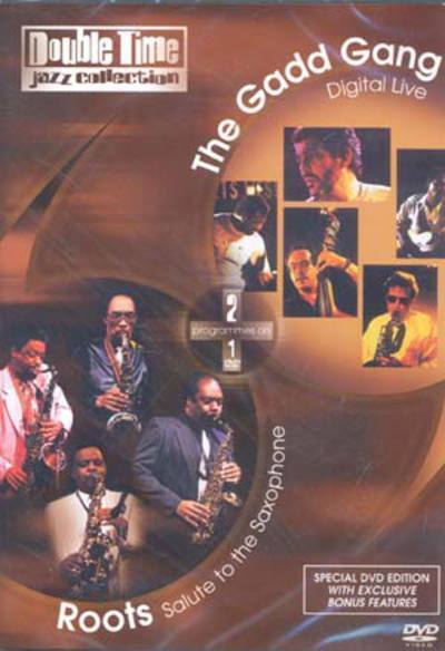Roots - Salute To The Saxophone/The Gadd Gang: Digital Live DVD (2003) Cert E Pre-Owned Region 2