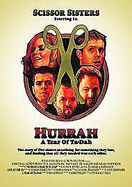 Scissor Sisters: Hurrah - A Year Of Ta-dah! DVD (2007) Scissor Sisters Cert E 2 Pre-Owned Region 2