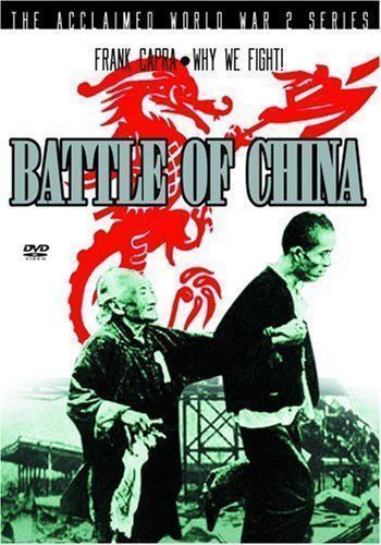 Frank Capra's Why We Fight!: Battle Of China DVD (2004) Frank Capra Cert E Pre-Owned Region 2