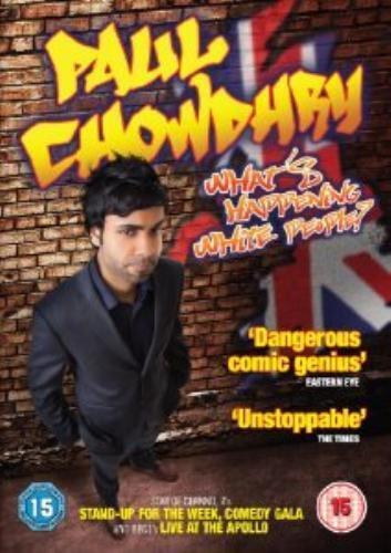Paul Chowdhry: What's Happening White People! DVD (2012) Paul Chowdhry Cert 15 Pre-Owned Region 2