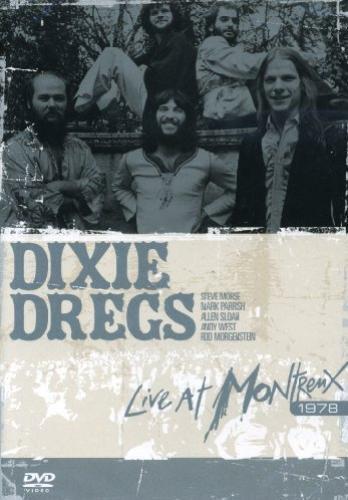 Dixie Dregs: Live At Montreaux 1978 DVD (2007) Cert E Pre-Owned Region 2
