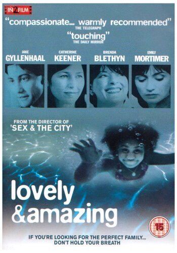 Lovely And Amazing DVD (2007) Catherine Keener, Holofcener (DIR) Cert 15 Pre-Owned Region 2