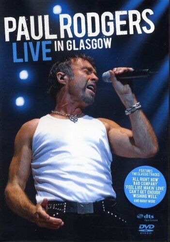 Paul Rodgers: Live In Glasgow DVD (2007) Paul Rodgers Cert E Pre-Owned Region 2
