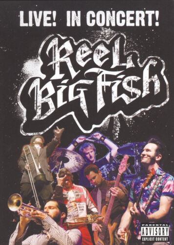 Reel Big Fish: Live! In Concert! DVD (2009) - Ska-punk live Reel Big Fish: Live! In Concert! DVD (2009) - Ska-punk live