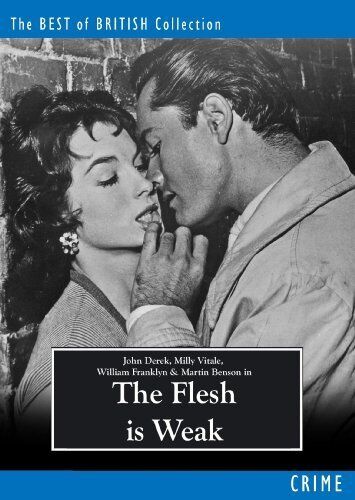 The Flesh Is Weak DVD (2009) John Derek, Chaffey (DIR) Cert 15 Pre-Owned Region 2