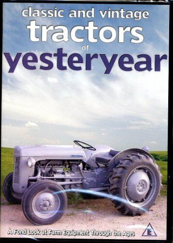 Classic And Vintage Tractors Of Yesterye DVD Pre-Owned Region 2