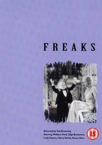 Freaks DVD (2000) Wallace Ford, Browning (DIR) Cert 15 Pre-Owned Region 2