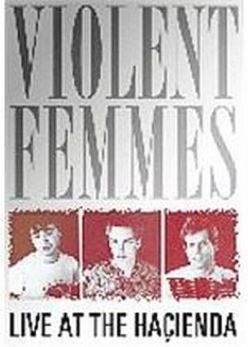 Violent Femmes: Live At The Hacienda DVD (2007) Violent Femmes Cert E Pre-Owned Region 2