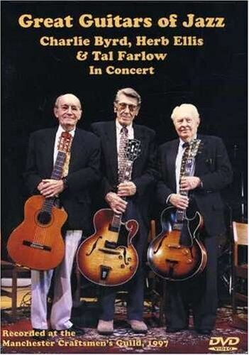 Great Guitars Of Jazz: Charlie Byrd, Herb Ellis And Tal Farlow... DVD (2004) Pre-Owned Region 2