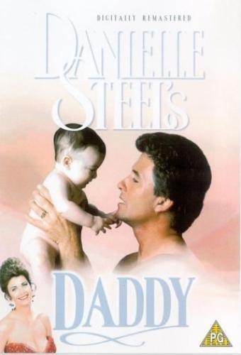 Danielle Steel's Daddy DVD (2006) Patrick Duffy, Miller (DIR) Cert PG Pre-Owned Region 2 Danielle Steel's Daddy DVD (2006) Patrick Duffy, Miller (DIR) Cert PG Pre-Owned Region 2