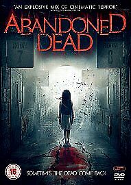 Abandoned Dead DVD (2017) Sarah Nicklin, Curran (DIR) Cert 15 Pre-Owned Region 2