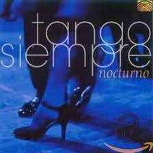 Tango Siempre : Nocturno CD Pre-Owned