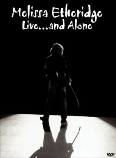 Melissa Etheridge: Live and Alone DVD (2003) – Konsertopptak