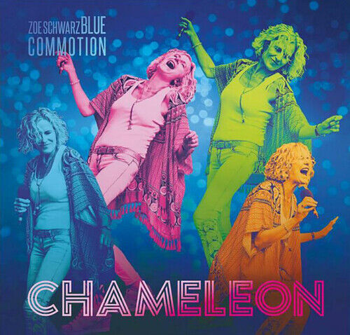 Zoe Schwarz Blue Commotion : Chameleon CD (2020) Pre-Owned