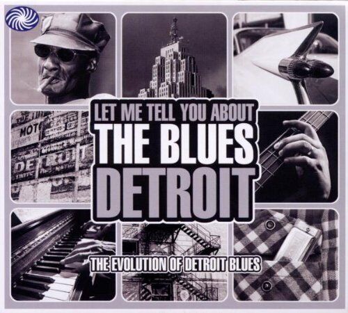 Various Artists : Let Me Tell You About the Blues: Detroit CD (2010) Pre-Owned