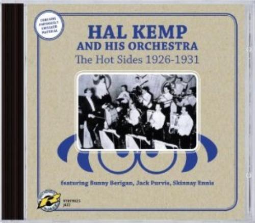 Hal Kemp and His Orchestra : The Hot Sides 1926-1931 CD (2011) Pre-Owned