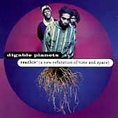 Digable Planets : Reachin (A New Refutation Of Time And Sp CD Pre-Owned