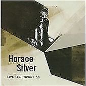 Horace Silver : Live at Newport '58 CD (2008) Pre-Owned