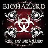 Biohazard : Kill Or Be Killed CD (2003) Pre-Owned