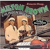 Milton Brown : Brownie Stomp CD Pre-Owned