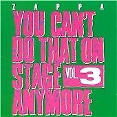 Frank Zappa : You Can't Do That On Stage Anymore: Remastered - Volume 3 CD Pre-Owned