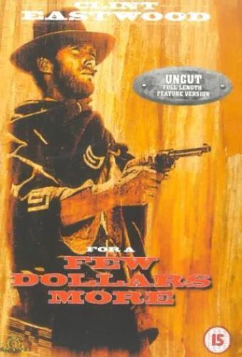 For a Few Dollars More DVD (2000) Clint Eastwood, Leone (DIR) Cert 15 Region 2 Brand New