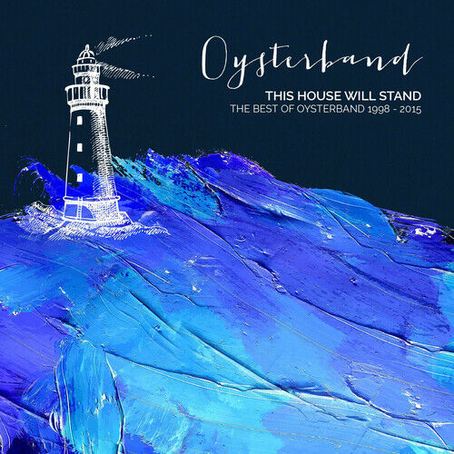 Oysterband : This House Will Stand: The Best of Oysterband 1998-2015 CD 2 discs Pre-Owned Oysterband : This House Will Stand: The Best of Oysterband 1998-2015 CD 2 discs Pre-Owned