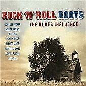 Various Artists : Rock 'N' Roll Roots: The Blues Influence CD (2005) Pre-Owned