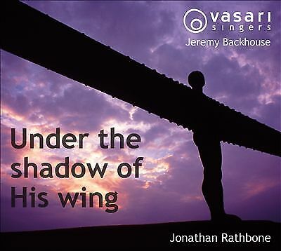 Jonathan Rathbone : Jonathan Rathbone: Under the Shadow of His Wing CD 2 discs Pre-Owned
