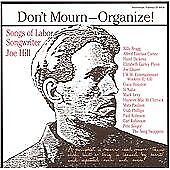 Various Artists : Dont Mourn-Organize: Songs of Labor Son CD Pre-Owned