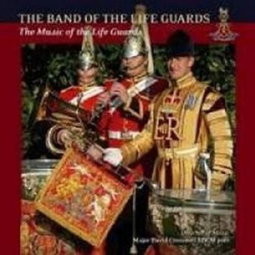 The Band Of The Life Guards : The Music of the Life Guards CD Pre-Owned