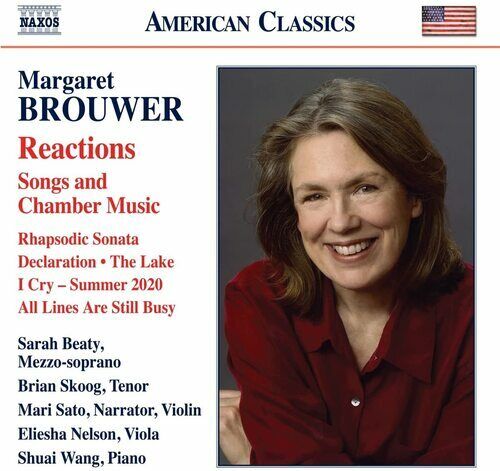 Margaret Brouwer : Margaret Brouwer: Reactions: Songs and Chamber Music CD Pre-Owned